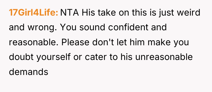 17Girl4Life NTA His take on this is just weird and...
