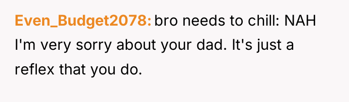 Even_Budget2078 bro needs to chill: NAH I'm very sorry about...