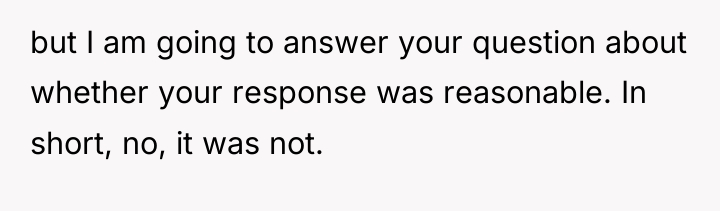 but I am going to answer your question about whether...
