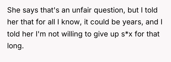 She says that's an unfair question, but I told her...