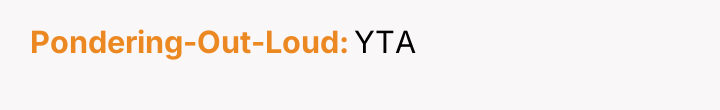 Pondering-Out-Loud YTA