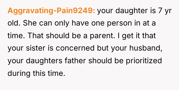 Aggravating-Pain9249 your daughter is 7 yr old. She can only...