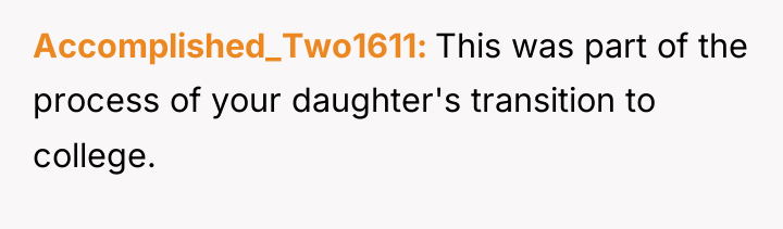Accomplished_Two1611 This was part of the process of your daughter's...
