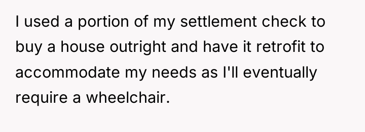 I used a portion of my settlement check to buy...