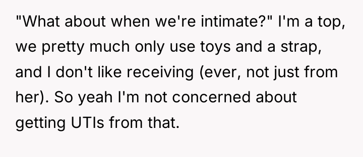 "What about when we're intimate?" I'm a top, we pretty...
