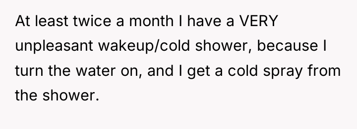 At least twice a month I have a VERY unpleasant...