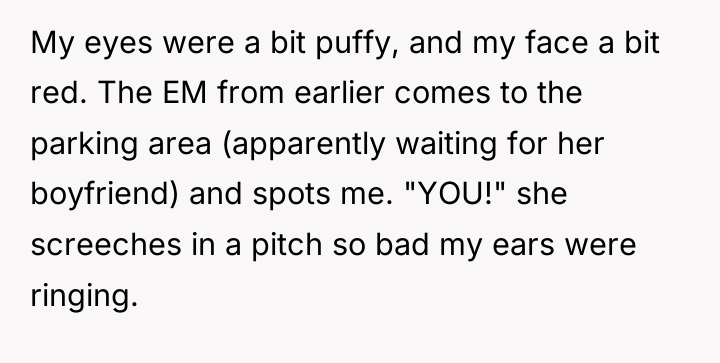 My eyes were a bit puffy, and my face a...