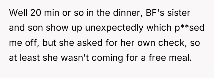 Well 20 min or so in the dinner, BF's sister...