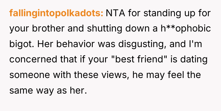fallingintopolkadots NTA for standing up for your brother and shutting...