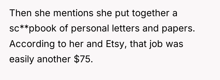 Then she mentions she put together a sc**pbook of personal...