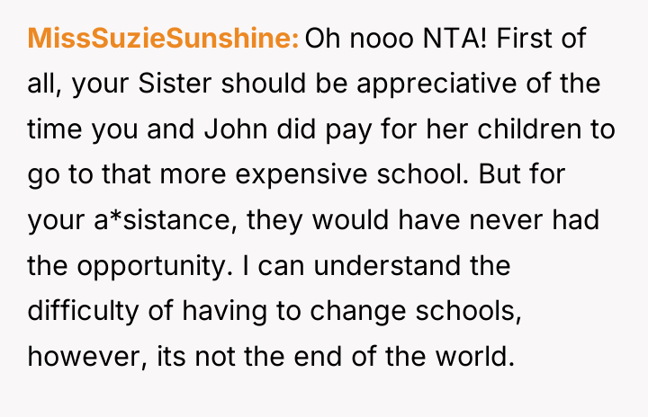 MissSuzieSunshine Oh nooo NTA! First of all, your Sister should...