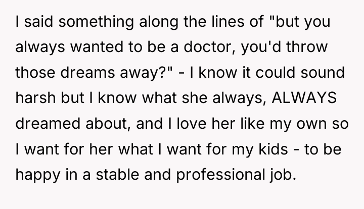 I said something along the lines of "but you always...