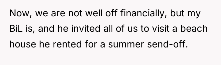 Now, we are not well off financially, but my BiL...