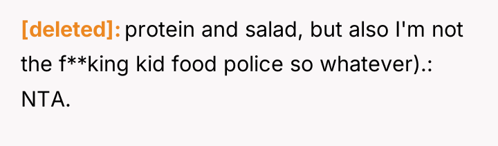 [deleted] protein and salad, but also I'm not the f**king...