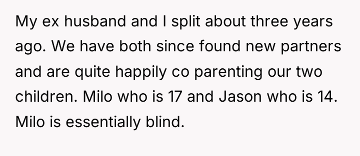 My ex husband and I split about three years ago....