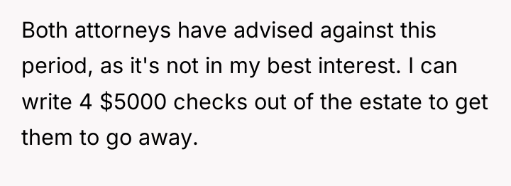 Both attorneys have advised against this period, as it's not...
