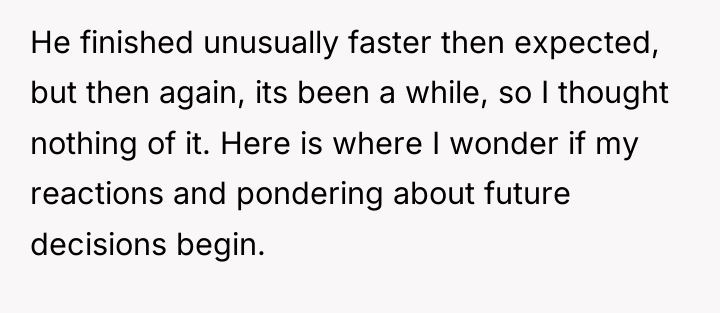 He finished unusually faster then expected, but then again, its...