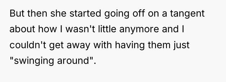 But then she started going off on a tangent about...