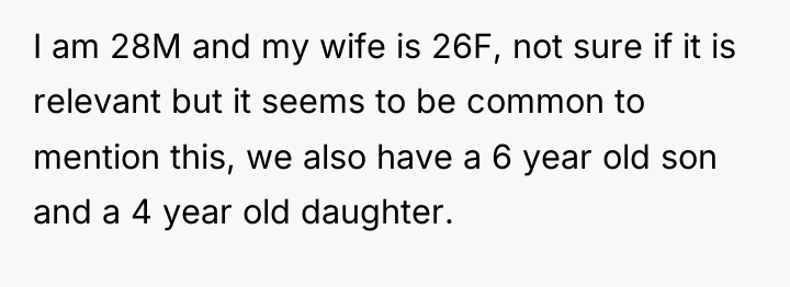 I am 28M and my wife is 26F, not sure...