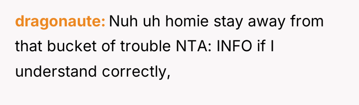dragonaute Nuh uh homie stay away from that bucket of...