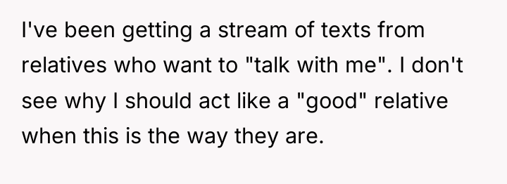 I've been getting a stream of texts from relatives who...