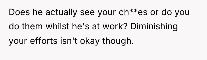 Does he actually see your ch**es or do you do...
