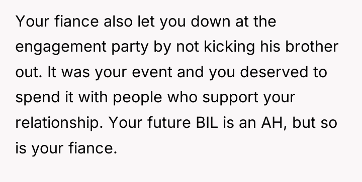 Your fiance also let you down at the engagement party...