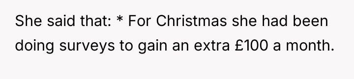 She said that: * For Christmas she had been doing...
