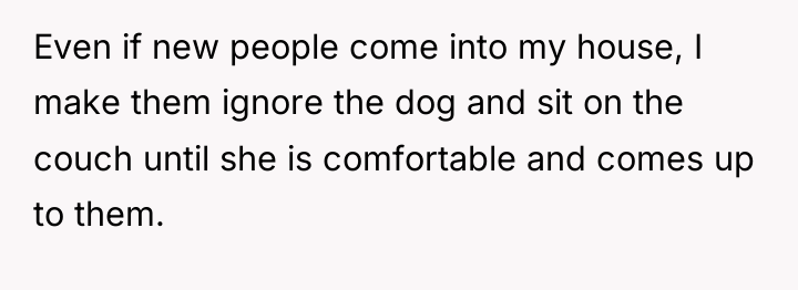 Even if new people come into my house, I make...