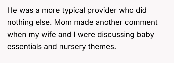 He was a more typical provider who did nothing else....