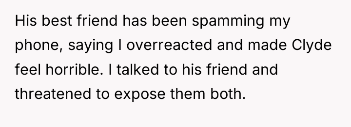 His best friend has been spamming my phone, saying I...