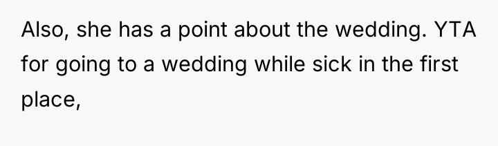 Also, she has a point about the wedding. YTA for...