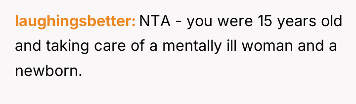 laughingsbetter NTA - you were 15 years old and taking...