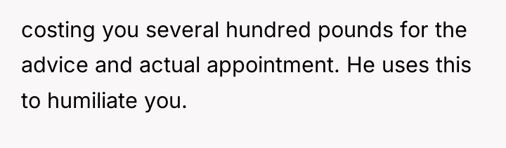 costing you several hundred pounds for the advice and actual...