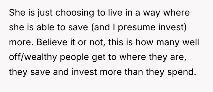 She is just choosing to live in a way where...