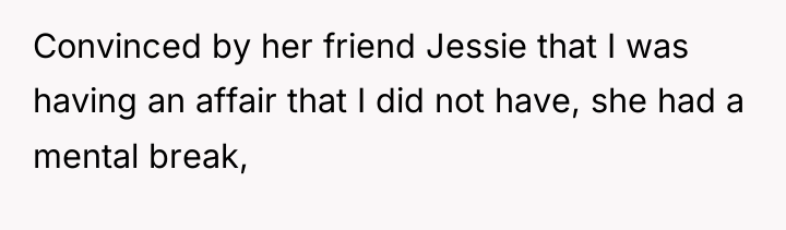 Convinced by her friend Jessie that I was having an...