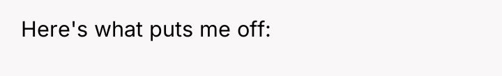 Here's what puts me off:
