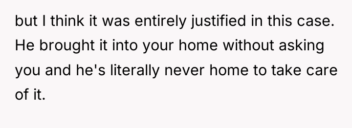 but I think it was entirely justified in this case....