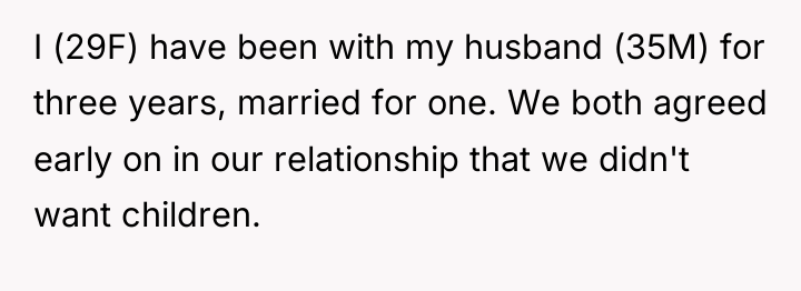 I (29F) have been with my husband (35M) for three...