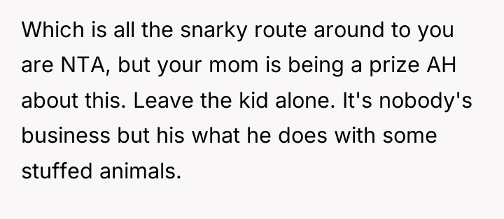 Which is all the snarky route around to you are...