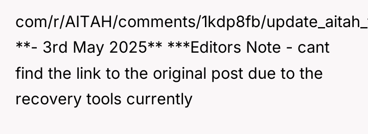 com/r/AITAH/comments/1kdp8fb/update_aitah_for_considering_calling_off_my/) **- 3rd May 2025** ***Editors Note - cant find...