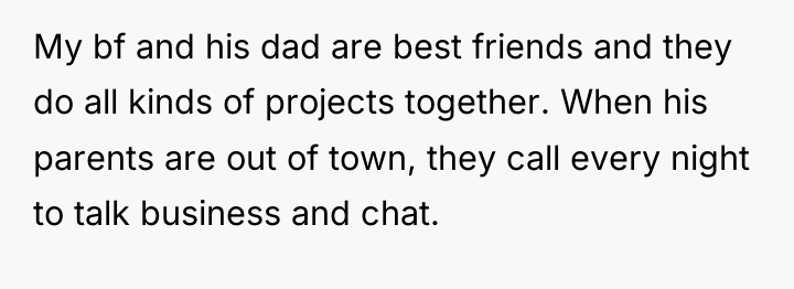 My bf and his dad are best friends and they...