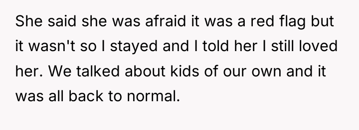 She said she was afraid it was a red flag...