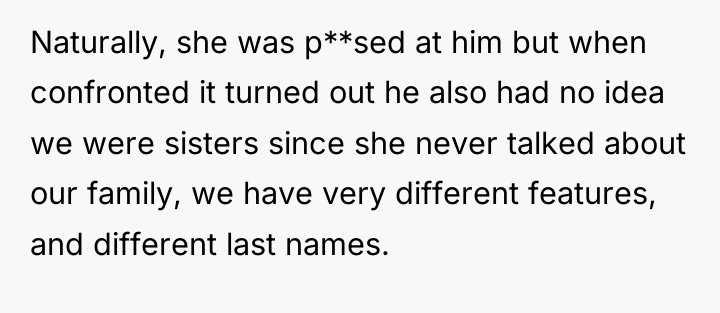 Naturally, she was p**sed at him but when confronted it...