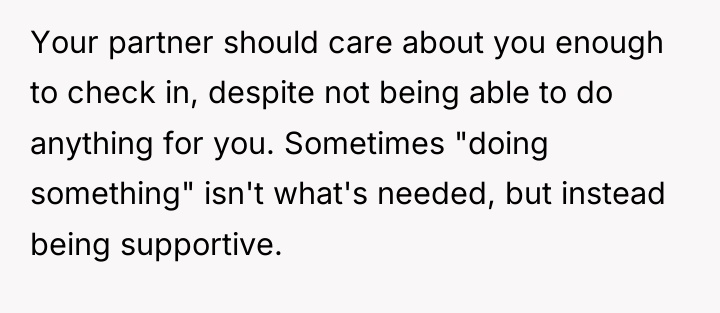 Your partner should care about you enough to check in,...