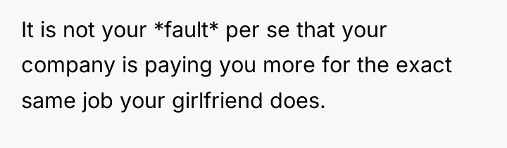 It is not your *fault* per se that your company...