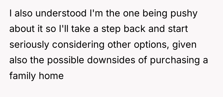 I also understood I'm the one being pushy about it...