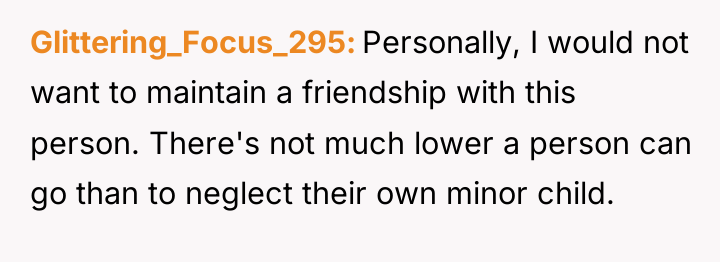 Glittering_Focus_295 Personally, I would not want to maintain a friendship...