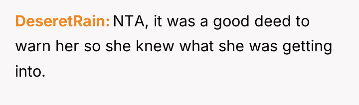 DeseretRain NTA, it was a good deed to warn her...