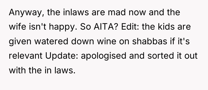 Anyway, the inlaws are mad now and the wife isn't...